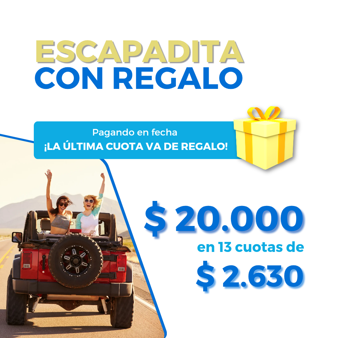 Promoción escapadita- préstamo de 20 mil pesos con última cuota de regalo