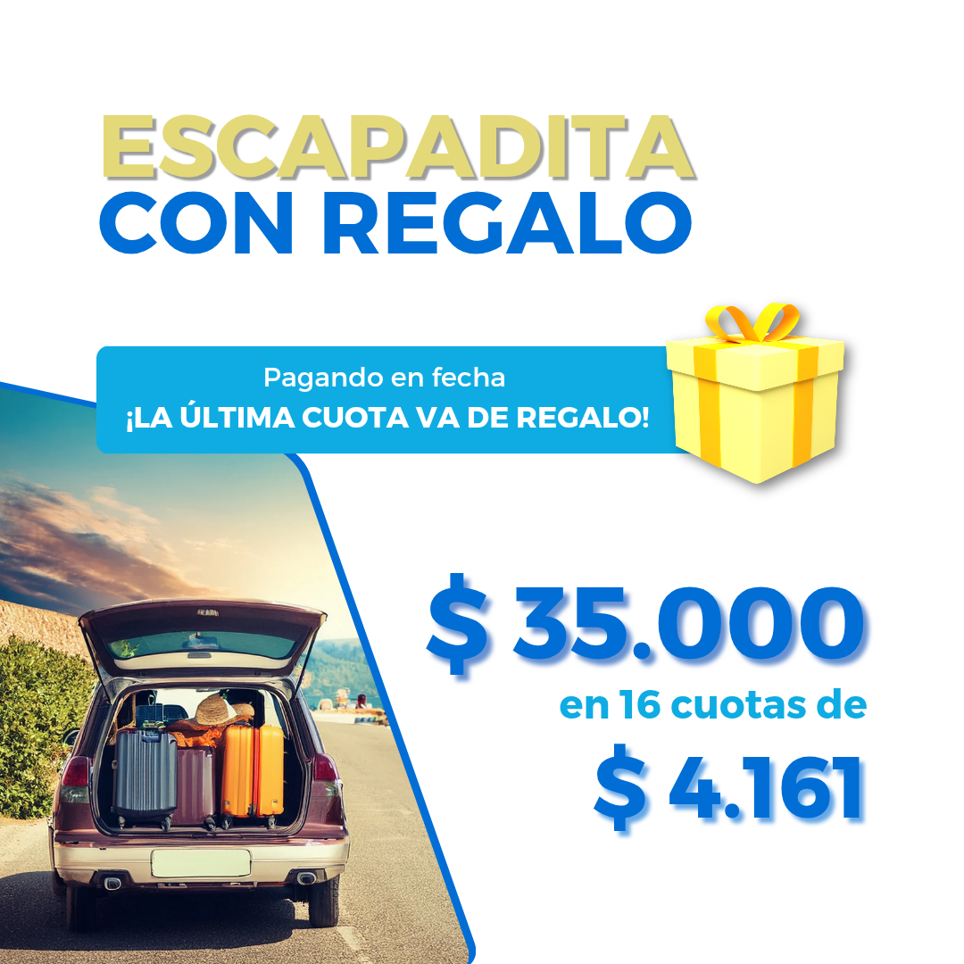 Promoción escapadita- préstamo de 35 mil pesos con última cuota de regalo